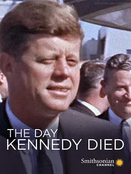 肯尼迪亡日 The Day Kennedy Died 封面